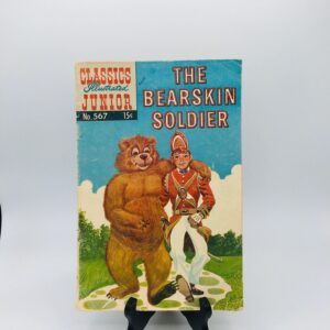 Bearskin Soldier c.1960 - Classics Illustrated Jr #567