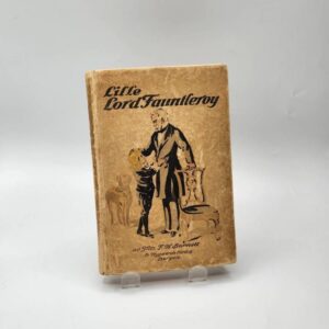 Antique 1919 Lille Lord Fauntleroy Book, Norwegian Edition of Little Lord Fauntleroy