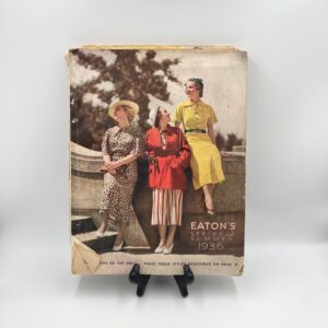 1936 EATON'S Spring & Summer Catalogue - Sold as found